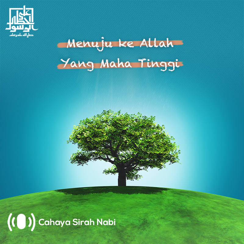 Menuju ke Allah Yang Maha Tinggi